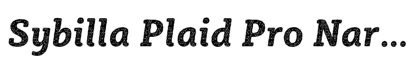 Sybilla Plaid Pro Narrow Bold Italic
